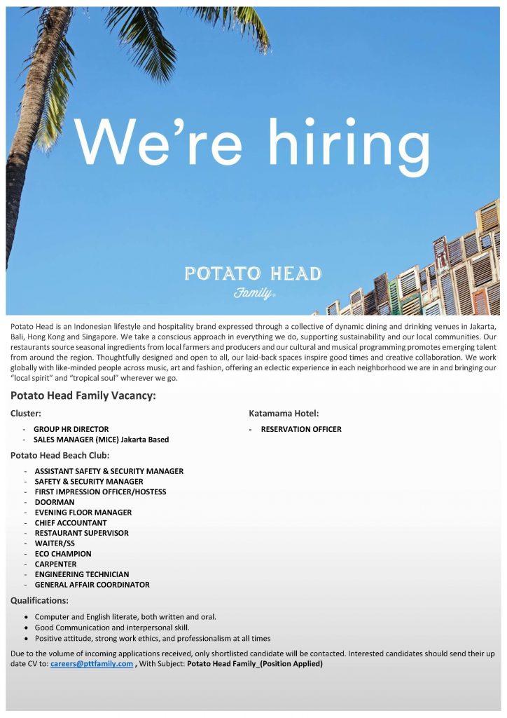 Potato Head Family Job Vacancy 2019